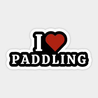 I Love Paddling Sticker